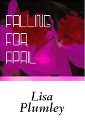Cover of Falling for April