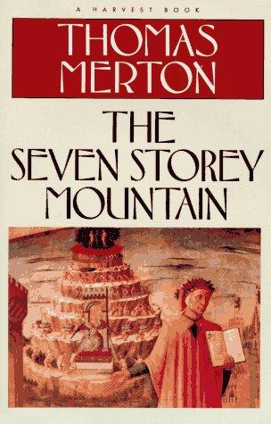 Cover of The Seven Storey Mountain: An Autobiography of Faith
