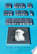 Cover of The Death of Ivan Ilyich and Confession