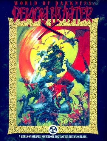Cover of World of Darkness: Demon Hunter X