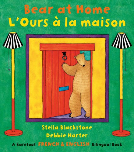 Bear at Home/ L Ours a la maison