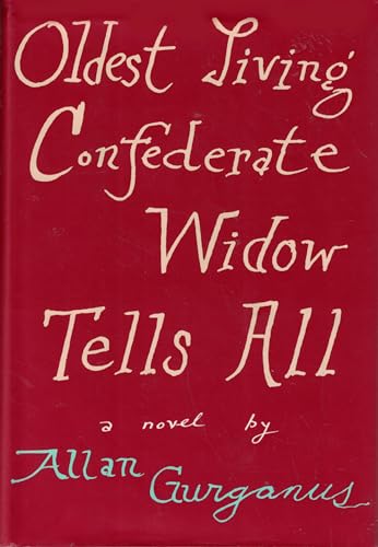 Cover of Oldest Living Confederate Widow Tells All