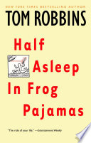 Half Asleep in Frog Pajamas