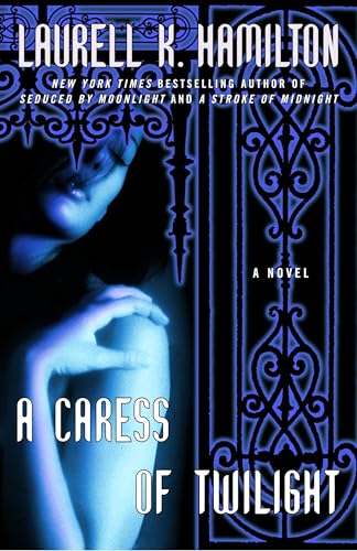 A Caress of Twilight