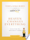 Cover of Heaven Changes Everything