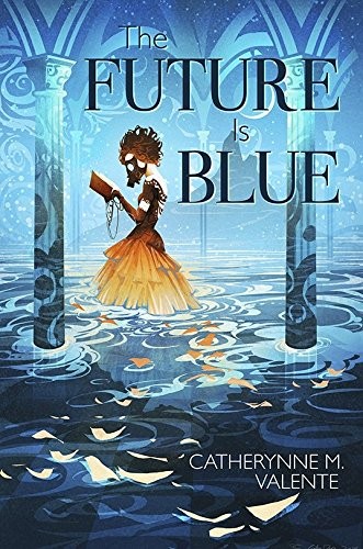Cover of The Future is Blue