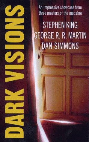 Dark visions