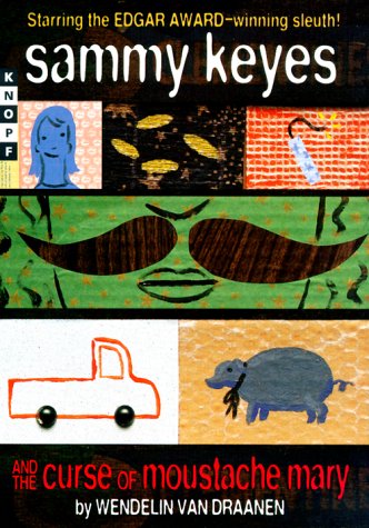 Cover of Sammy Keyes and the Curse of Moustache Mary