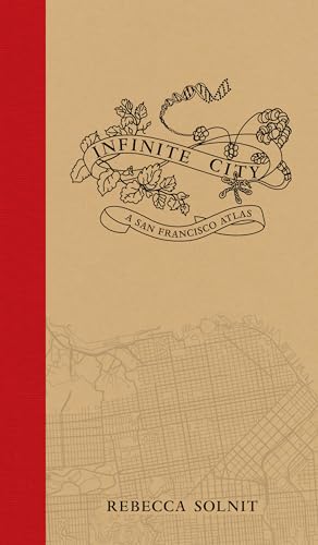 Cover of Infinite City: A San Francisco Atlas