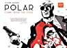 Polar, Vol. 1: Came from the Cold