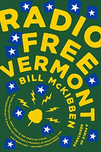 Cover of Radio Free Vermont: A Fable of Resistance