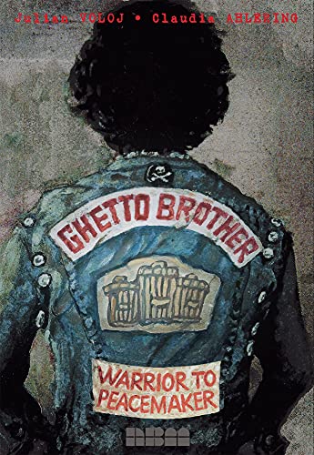 Cover of Ghetto Brother: Warrior to Peacemaker