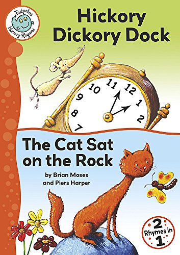 Cover of Hickory Dickory Dock, the Cat Sat on the Rock