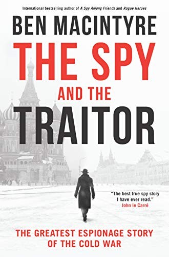 Cover of The Spy and the Traitor