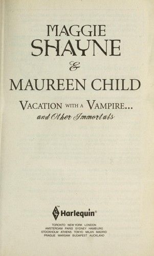 Cover of Vacation with a Vampire...and Other Immortals: Vampires in Paradise / Immortals