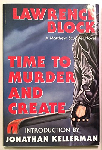 Time to Murder and Create