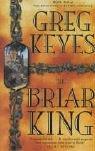 The Briar King (Kingdoms of Thorn & Bone)