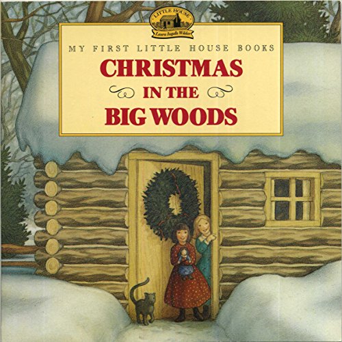 Cover of Christmas in the Big Woods