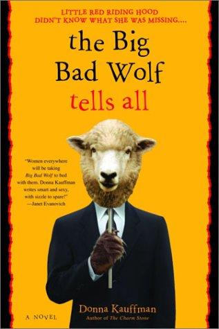 Cover of The Big Bad Wolf Tells All