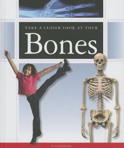 Cover of Take a Closer Look at Your Bones