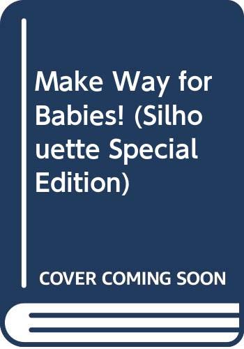 Make Way For Babies!