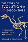 Cover of The Story of Evolution in 25 Discoveries: The Evidence and the People Who Found It