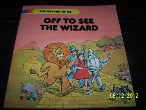 L. Frank Baum's Off to see the Wizard
