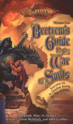 Cover of Bertrem's Guide to the War of Souls, Volume One: Everday Life in Ansalon during the War of Souls