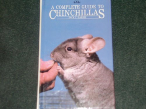 Chinchillas: A Complete Introduction