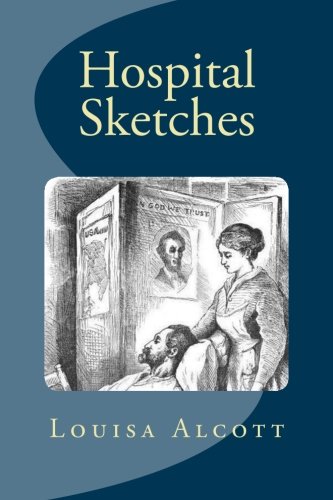 Cover of Hospital Sketches