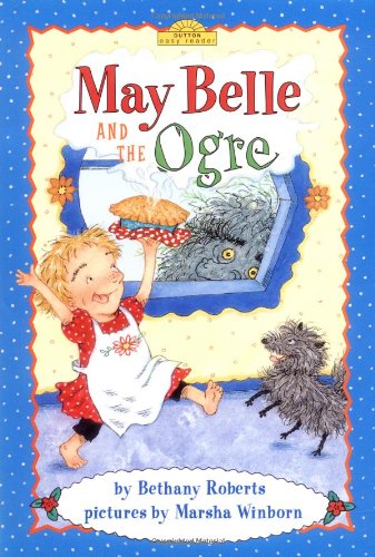 May Belle and the Ogre