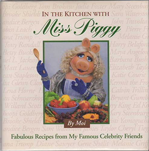 In the kitchen with Miss Piggy