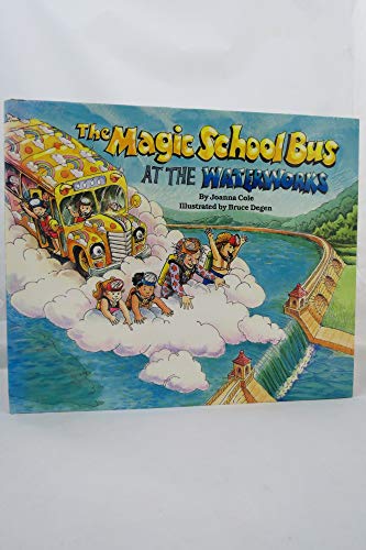Cover of The Magic School Bus at the Waterworks