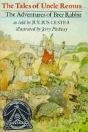 The Tales of Uncle Remus: The Adventures of Brer Rabbit