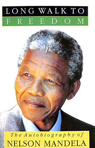 Cover of Long Walk to Freedom: The Autobiography of Nelson Mandela