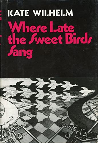 Cover of Where Late the Sweet Birds Sang