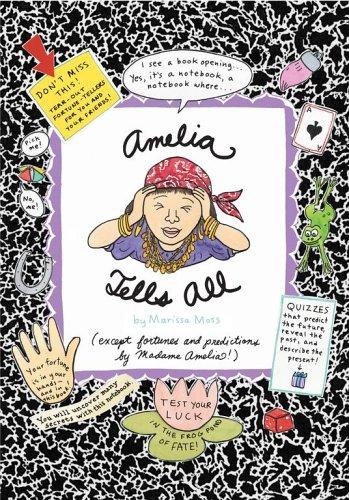 Madame Amelia Tells All