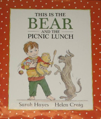 Cover of This Is the Bear and the Picnic Lunch