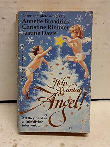 Cover of Help Wanted - Angel: A Loving Spirit, Earth Angel, Angel for Hire