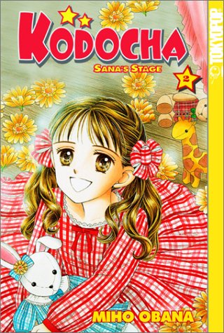 Cover of Kodocha: Sana's Stage, Vol. 2