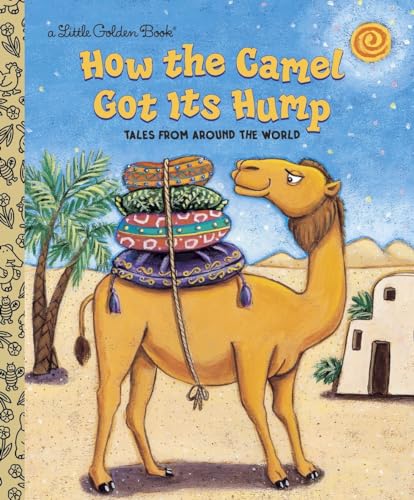 Cover of How the Camel Got Its Hump