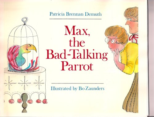 Max, the Bad-talking Parrot: 2