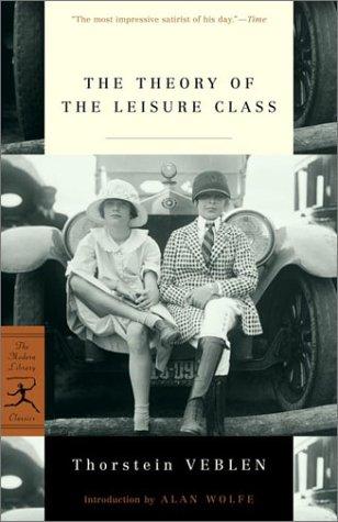 Cover of The Theory of the Leisure Class