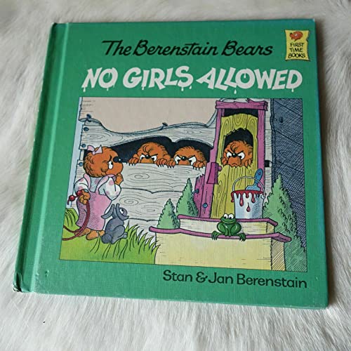Cover of The Berenstain Bears No Girls Allowed