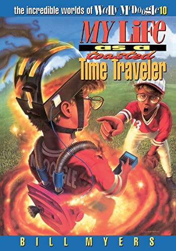 Cover of My Life as a Toasted Time Traveler