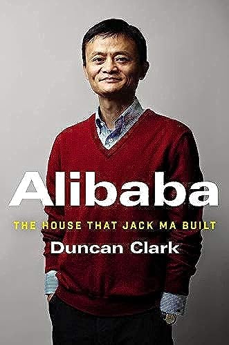 Cover of Alibaba: The House That Jack Ma Built
