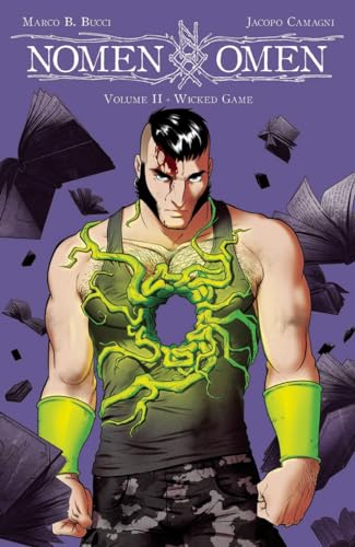 Nomen Omen, Vol. 2: Wicked Game