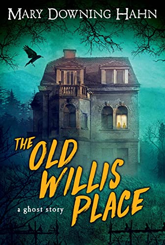 Cover of The Old Willis Place: A Ghost Story