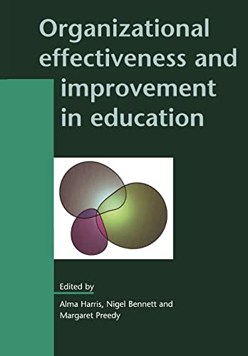Organizational Effectiveness And Improvement In Education