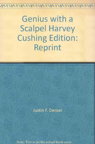 Cover of Genius with a scalpel, Harvey Cushing